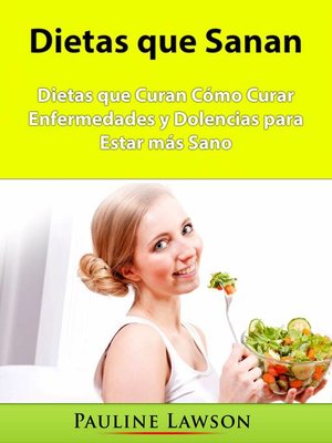 cover image of Dietas que Sanan